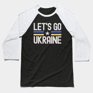 Let's Go Ukraine Baseball T-Shirt